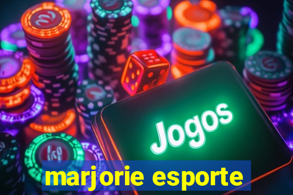 marjorie esporte